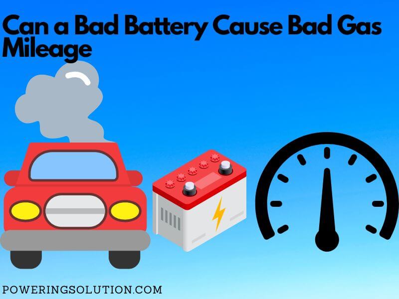 can a bad battery cause bad gas mileage