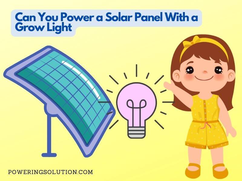 can you power a solar panel with a grow light