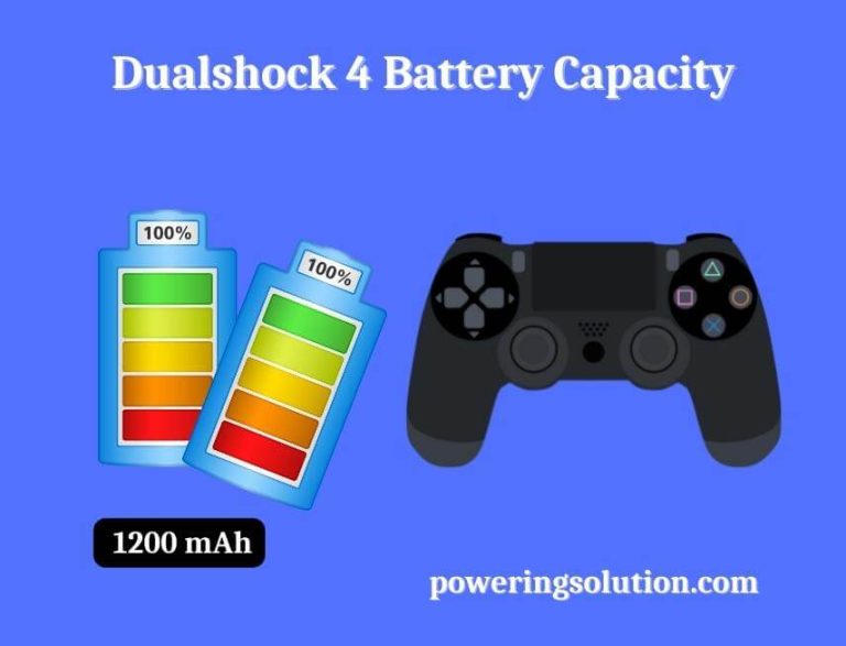 Dualshock 4 Battery Capacity? (How Long Does the Dualshock 4 Battery