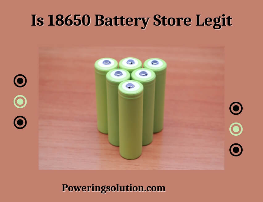 is 18650 battery store legit