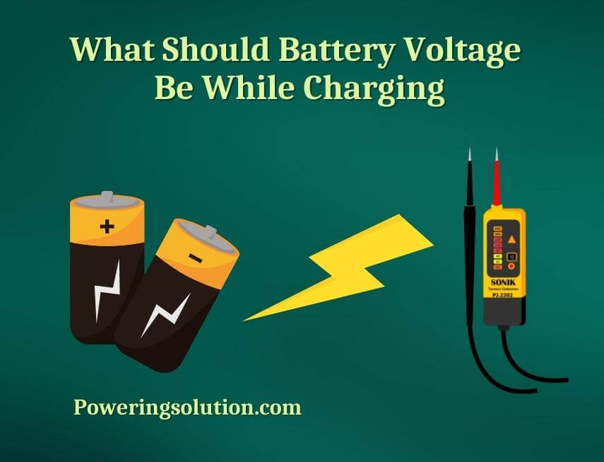 what should battery voltage be while charging