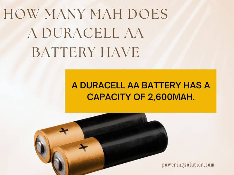 how many mah does a duracell aa battery have