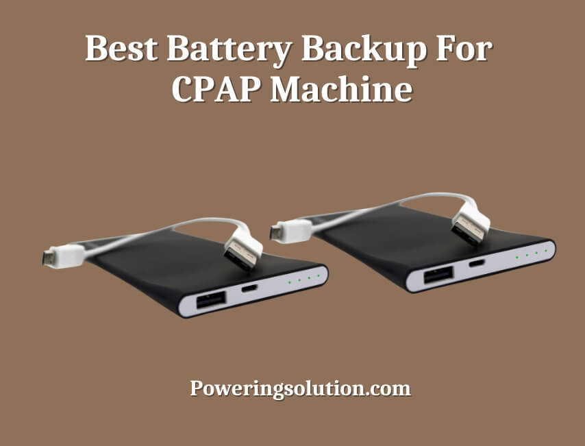 best battery backup for cpap machine