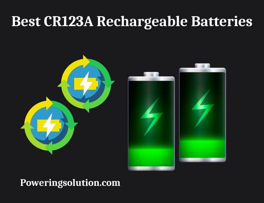 best cr123a rechargeable batteries