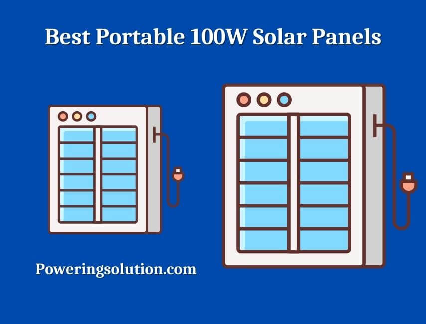 best portable 100w solar panels