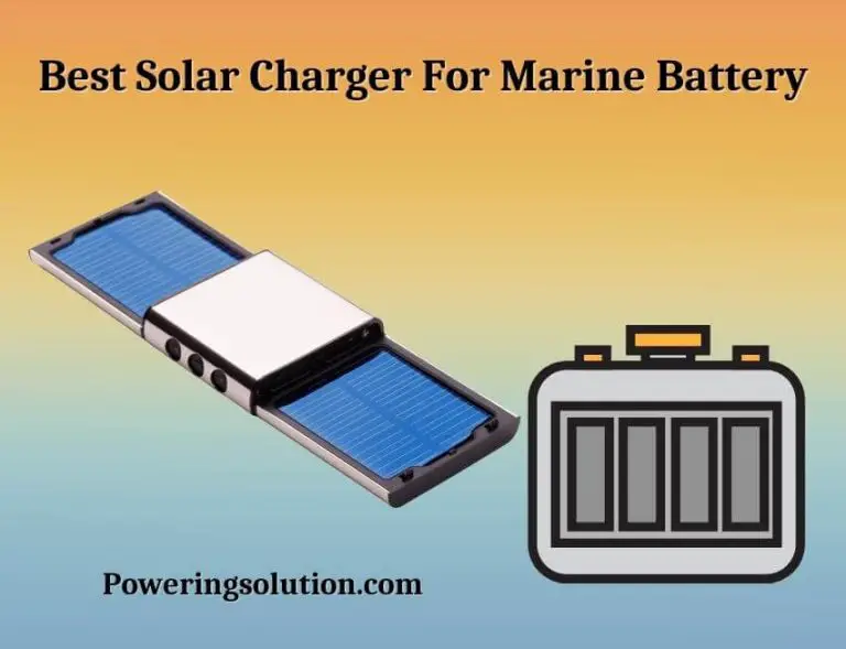 Best Solar Charger For Marine Battery Maximize Your Fun in the Sun