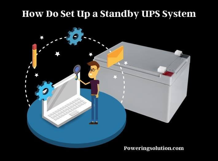 how do set up a standby ups system (1)