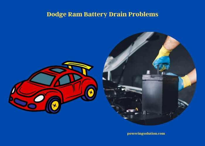 dodge ram battery drain problems